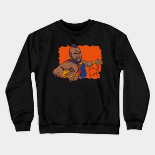 B A Baracus Crewneck Sweatshirt